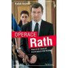 Operace Rath (Radek Kedroň)