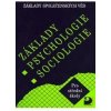 Základy psychologie, sociologie - Základy společenských věd I. - Gillernová Ilona, Krejčová Lenka a kolek