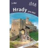Hrady pre deti (3.diel) - Kollár, Viera Poláková Daniel
