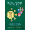 Mince a medaile hrabat Šliků XVII.–XXI. století - Valentýna Jakymenková, Ilja Smetana