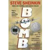 Bomb (Steve Sheinkin)(Brožovaná)