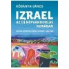Izrael az új népvándorlás korában