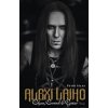 Alexi Laiho. Chaos, Control & Guitar