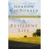 Resilient Life (Gordon MacDonald)(Brožovaná)
