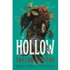 Hollow (Taylor Grothe)(Brožovaná)