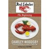 Red Lobster...The Beginning (Charley Woodsby,Dan Drayer)(Brožovaná)