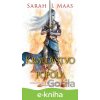 Kráľovstvo z popola - Sarah J. Maas