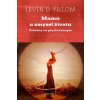 Mama a zmysel života - Irvin D. Yalom