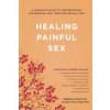 Healing Painful Sex (Deborah Coady)(Brožovaná)