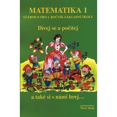 Matematika 1 - Pozeraj sa a počítaj (učebnica)
