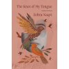 The Knot of My Tongue: Poems and Prose (Naqvi Zehra)