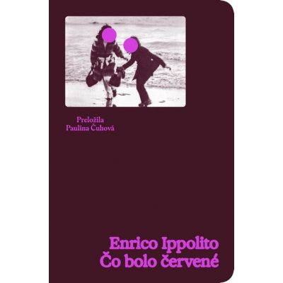 Čo bolo červené - Enrico Ippolito