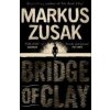 Bridge of Clay - Markus Zusak