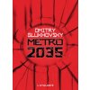 MÉTRO 2035 (Dmitry Glukhovsky)(Brožovaná)