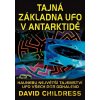 Tajná základna UFO v Antarktidě - David Childress