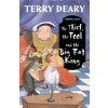 The Thief, the Fool and the Big Fat King