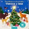 Vianoce v lese - Moja blikajúca zvuková knižka - Kolektív autorov
