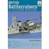 British Battlecruisers of World War Two (Steve Backer)(Brožovaná)