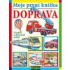 Moje první knížka Doprava
