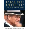 Princ Philip jak ho neznáte - Sewardová Ingrid