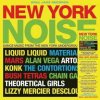 Soul Jazz Records Presents: New York Noise