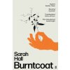 Burntcoat (Sarah Hall)(Brožovaná)