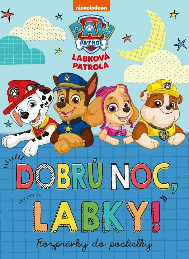 Labková patrola: Dobrú noc, Labky! - Egmont SK