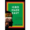 IGBO MADE EASY
