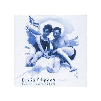 Prelet nad životom - Emília Filipová