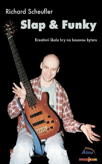 Slap & Funky - Kreativní škola hry na basovou kytaru - - Richard Scheufler DVD