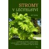 Stromy v léčitelství