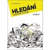 Hledání veřejné služby - Irena Ryšánková