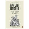 How Much is Enough?
