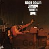 Jimmy Smith: Root Down Jimmy Smith Live! LP - Jimmy Smith