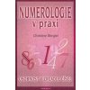 Numerologie v praxi - CHristine Bengel
