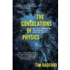 The Consolations of Physics
