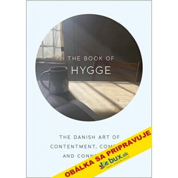 Kniha o hygge - Louise Thomsen Brits