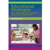 Educational Strategies for Children With Autism Spectrum Disorders (Julie Ivey,Frances Karnes,Kristen Stephens)(Brožovaná)
