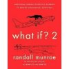 What If? 2 - Randall Munroe