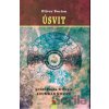 Soumrak nosičů 1: Úsvit - Oliver Burian