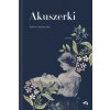 Akuszerki (Jakubowska Sabina)(Brožovaná)