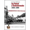 Jan Palach a Československo 1948-1989 - Dalibor Státník