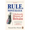 Rule, Nostalgia (Hannah Rose Woods)(Brožovaná)