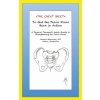 The Cheat Sheet to Get the Pelvic Floor Back in Action: A Physical Therapist's Quick Guide to Strengthening the Pelvic Floor (Joanna Bilancieri Dpt)(Brožovaná)