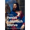 Peníze v dějinách lidstva - Nancy McWilliams