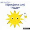 Objavujeme svet! TVARY