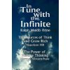In Tune with the Infinite (the Sources of Think and Grow Rich by Napoleon Hill & the Power of Positive Thinking by Norman Vincent Peale) (Waldo Trine Ralph Waldo Trine,Ralph Waldo Trine)(Brožovaná)