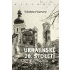 Ukrajinské 20. století - Volodymyr Vjatrovyč