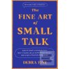 The Fine Art Of Small Ta… (Debra Fineová)