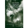 Převaděč mezi dvěma světy - Anna Strnadová